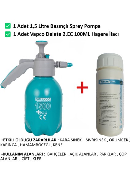 Delete 2.5ec 100ML Kokulu Haşere Ilacı Ve1,5lt Basınçlı Sprey Pompa Kene, Karasinek, Sivrisinek, Hamamböceği