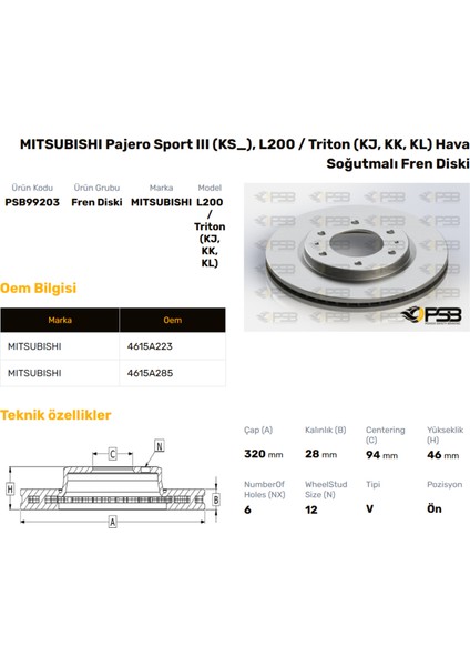 Fren Diski Ön 320MM Mıtsubıshı L200 2.2 2.4 Dıd 4WD 2014- Pajero Sports 2015- Oem Kodu - 4615A223-PSB99203