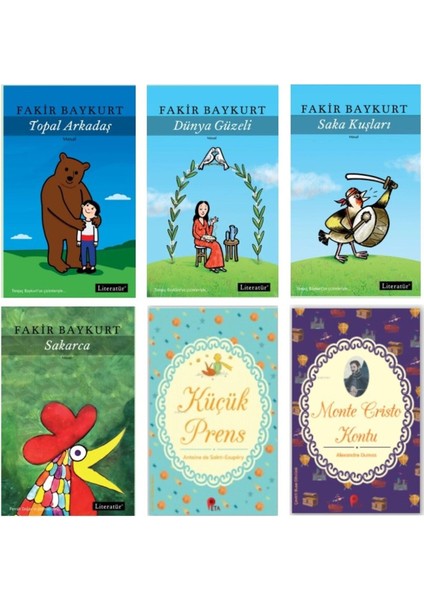 Fakir Baykurtsakarca-Topal Arkadaş-Saka Kuşları-Dünya Güzeliküçük Prens ve Monte Cristo Kontu Hediye