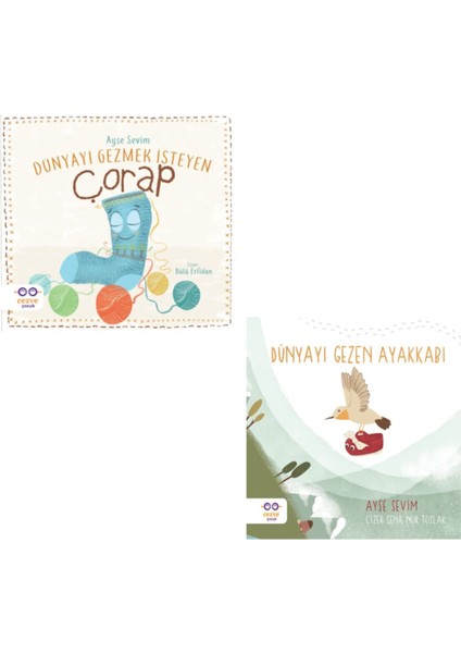 Dünyayı Gezmek Isteyen Çorap - Dünyayı Gezen Ayakkabı 2 Kitap Set