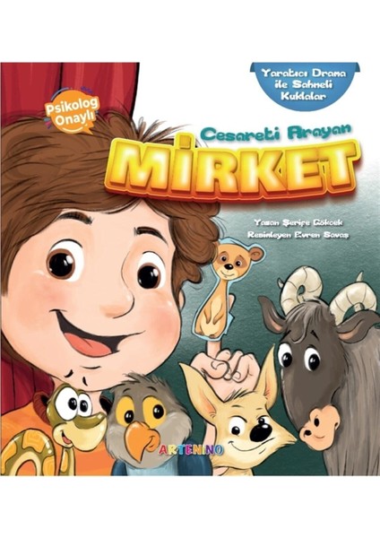 Cesareti Arayan Mirket - Yaratıcı Drama Ile Sahneli Kuklalar