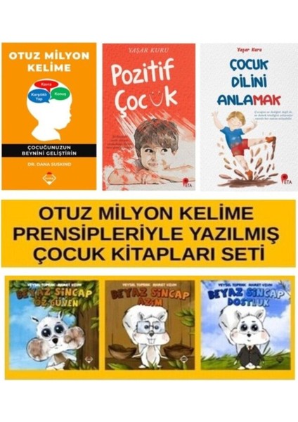 30 Milyon Kelime-Pozitif Çocuk-Çocuk Dilini Anlamak-30 Milyon Kelime Prensiple 3 Kitap(Beyaz Sincap)
