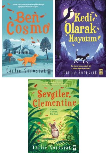 Ben Cosmo + Kedi Olarak Hayatım + Sevgiler Clementine 3 Kitap Set - Carlie Sorosiak
