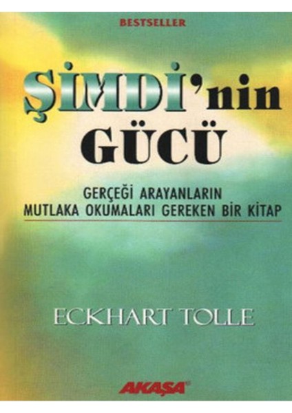 Eckhart Tolle- Şimdi'nin Gücü-Şimdi'nin Gücü Uygulama Kitabı-Yeni Bir Dünya-Var Olmanın Gücü+Hediye modelleri