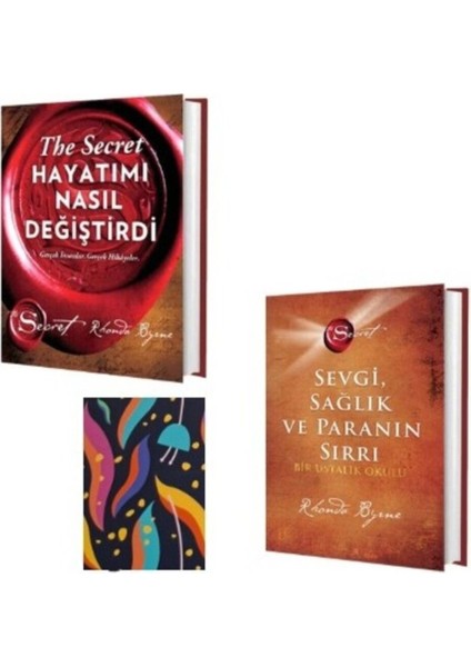 The Secret Hayatımı Nasıl Değiştirdi - Sevgi Sağlık ve Paranın Sırrı (Not Defteri Hediye)