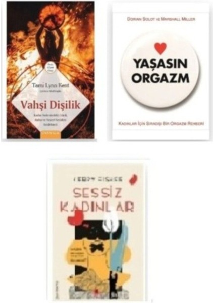 Set Vahşi Dişilik - Yaşasın Orgazm - Sessiz Kadınlar Hediye