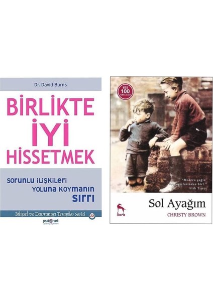 Birlikte Iyi Hissetmek David Burns - Sol Ayağım Christy Brown