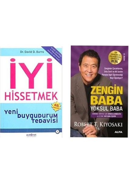 Iyi Hissetmek David Burns - Zengin Baba Yoksul Baba Robert T. Kiyosaki