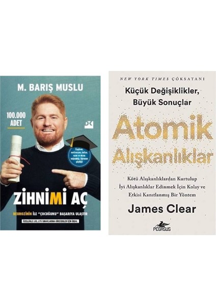 Zihnimi Aç - M. Barış Muslu - Atomik Alışkanlıklar - James Clear