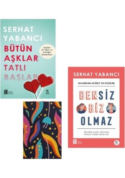 Bütün Aşklar Tatlı Başlar - Bensiz Biz Olmaz (Not Defteri Hediye)