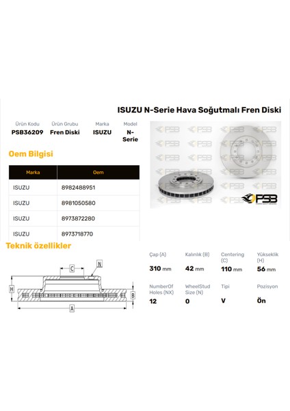 Fren Diski Ön 310MM Isuzu N Serıes Nqr 70 75 1998- Oem Kodu - 8971686321-PSB36209