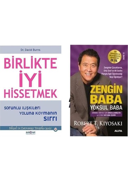 Birlikte Iyi Hissetmek David Burns - Zengin Baba Yoksul Baba Robert T. Kiyosaki