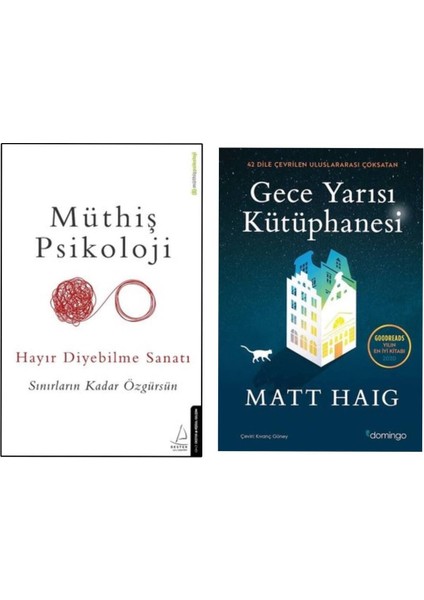 Hayır Diyebilme Sanatı Müthiş Psikoloji - Gece Yarısı Kütüphanesi Matt Haig