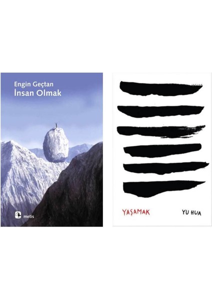Insan Olmak Engin Geçtan - Yaşamak Yu Hua