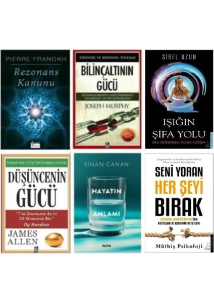 Rezonans Kanunu-Bilinçaltının Gücü-Düşüncenin Gücü-Hayatın Anlamı-Işığın Şifa Yolu- Seni Yoran Her