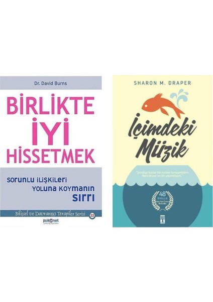 Birlikte Iyi Hissetmek David Burns - Içimdeki Müzik Sharon M. Draper