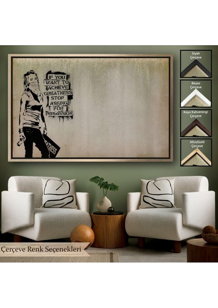 Altın Çerçeveli Banksy, Büyük Işler Yapmak Istiyorsanız Izin Istemeyi Bırakın Yazan Tablo