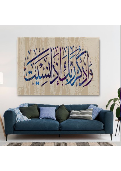 Eğer Unutursan Rabbini Hatırla (Kehf Suresi 24. Ayet) Yazılı Dekoratif Kanvas TABLO-3304 fiyatları