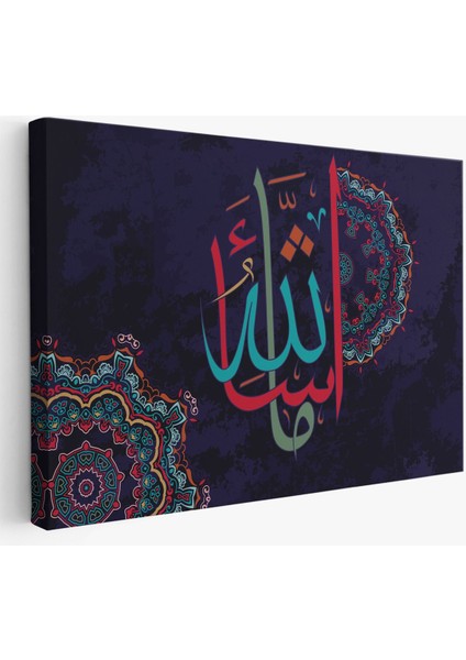 Allahın Dilediği Olur, Yazılı Dekoratif Kanvas TABLO-3279
