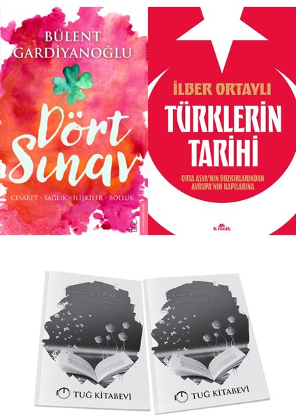 Dört Sınav: Cesaret-Sağlık-Ilişkiler-Bolluk ve Türklerin Tarihi + Hediyeli