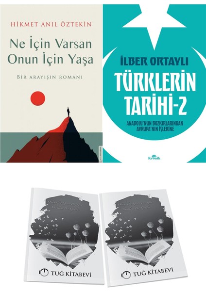Ne Için Varsan Onun Için Yaşa ve Türklerin Tarihi 2 + Hediyeli