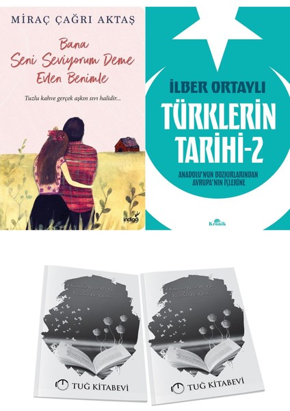 Bana Seni Seviyorum Deme Evlen Benimle ve Türklerin Tarihi 2 + Hediyeli
