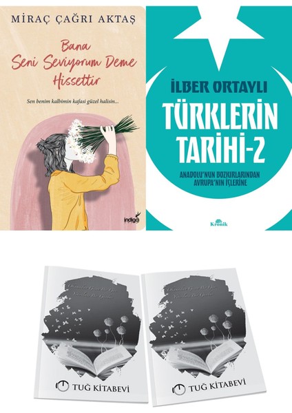 Bana Seni Seviyorum Deme Hissettir ve Türklerin Tarihi 2 + Hediyeli