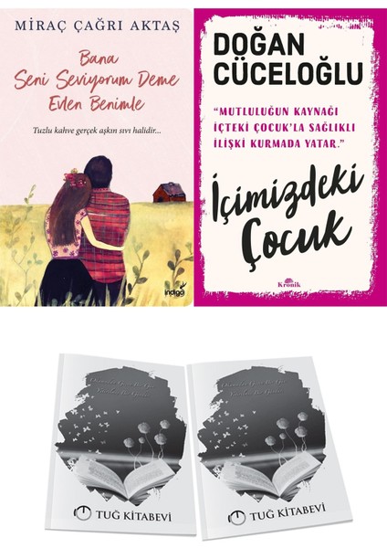 Bana Seni Seviyorum Deme Evlen Benimle ve Içimizdeki Çocuk + Hediyeli