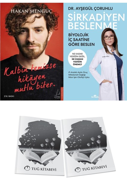 Kalbin Temizse Hikayen Mutlu Biter ve Sirkadiyen Beslenme + Hediyeli