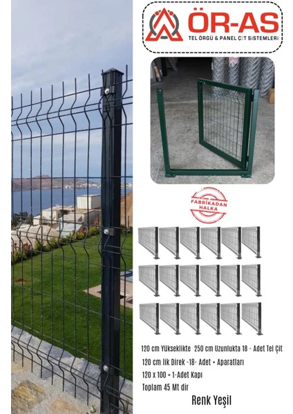 Panel Çit Takım ( 120 cm Yükseklik 45 mt Uzunluk ) ( 120 x 100 Kapı -)