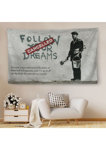 Bansky'nin Hayallerini Takip Et - Iptal Edildi Isimli Eseri Kanvas Duvar ÖRTÜSÜ-HALISI-5009