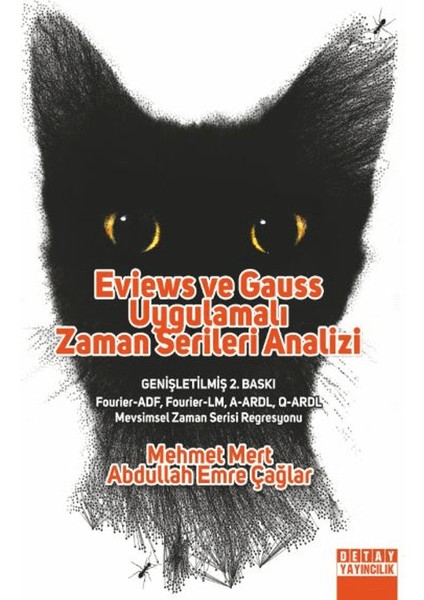 Eviews ve Gauss Uygulamalı Zaman Serileri Analizi