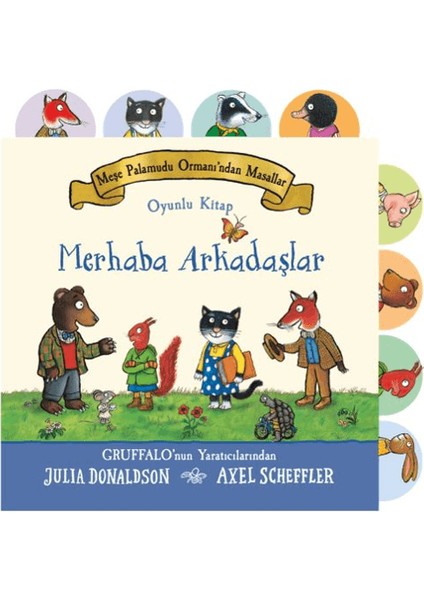 Meşe Palamudu Orman'ından Masallar - Merhaba Arkadaşlar