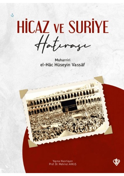Hicaz ve Suriye Hatırası