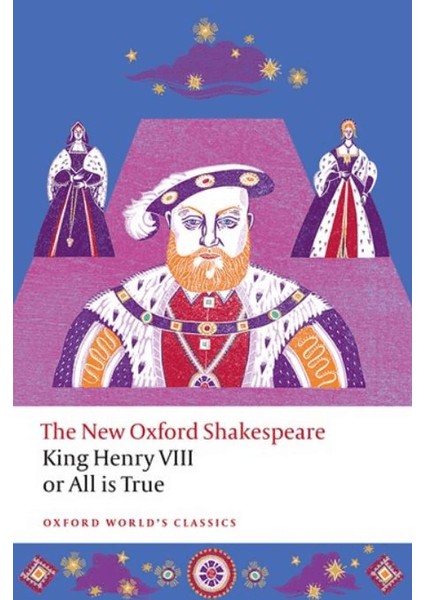 King Henry Vııı; Or All Is True