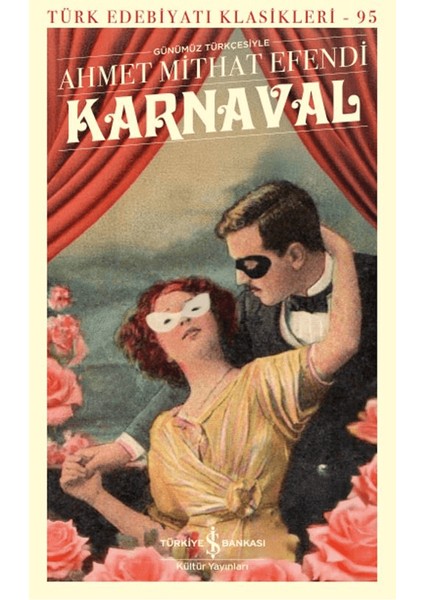 Karnaval - Ahmet Mithat Efendi