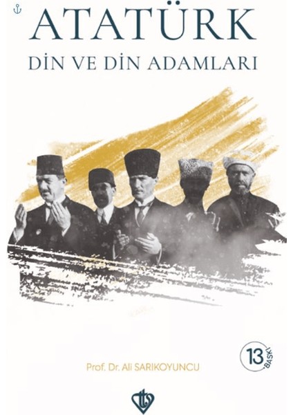 Atatürk Din ve Din Adamları