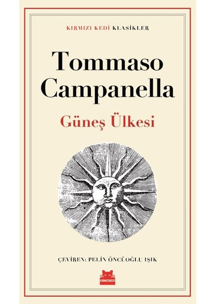 Güneş Ülkesi - Tommaso Campanella