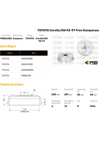Fren Kampanası Arka 200MM Toyota Corolla AE92 AE100-101-111 1988-2002 Oem Kodu - 42431-20080-PSB56305