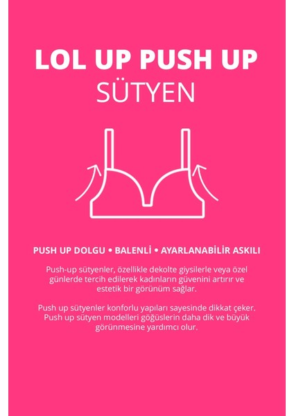 Lol Up Push Up Balenli Sütyen 3'lü Paket modelleri