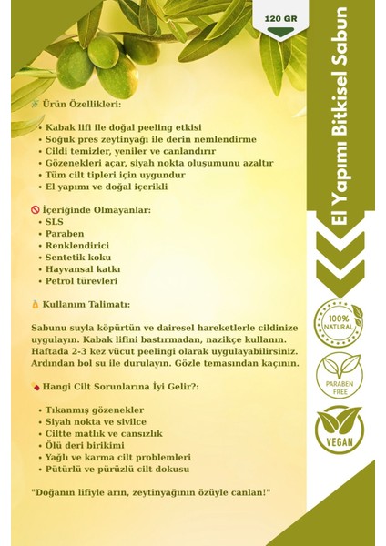 Kabak Lifli Doğal Zeytinyağlı Sabun – El Yapımı Bitkisel Peeling Sabunu 120 Gr fiyatları