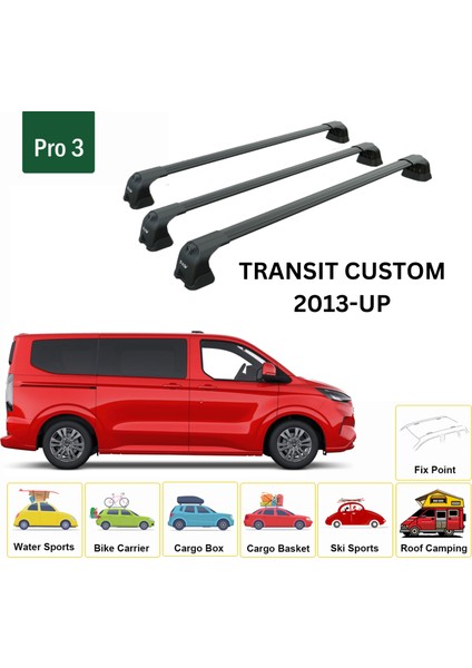 Ford Transit Custom Lwb 2013-2023 Roof Rack Cross Bars 3-Fix Point Alu Siyah fiyatları