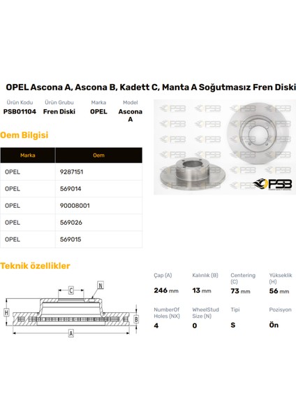 Fren Diski Ön 246MM Opel Ascona Tüm Modeller 1970- Oem Kodu - BD1981D-PSB01104