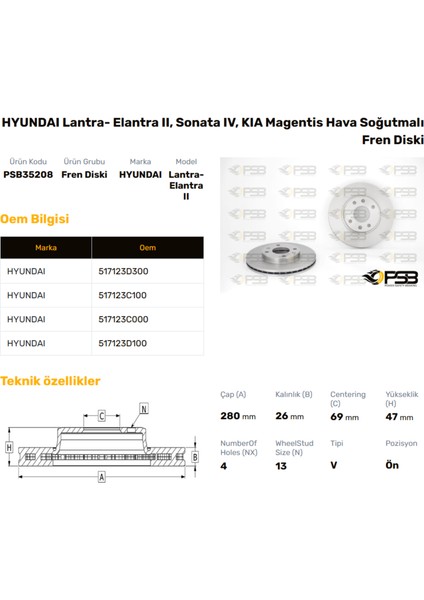 Fren Diski Ön 280MM Hyundaı Elantra 2004-2006 Sonata 2001-2004 Oem Kodu - 51712-3D300-PSB35208