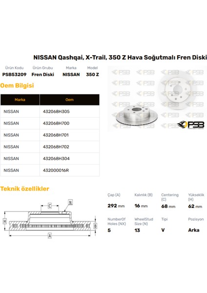 Fren Diski Arka 292MM Nıssan Qashqaı 2010- X-Traıl 2001-2013 Oem Kodu - 43206-8H702-PSB53209