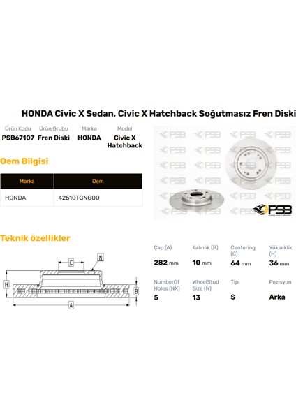 Fren Diski Arka 282MM Honda Cıvıc Ix 2016- Cıvıc x Hb 2017- Oem Kodu - 42510-TGN-G00-PSB67107