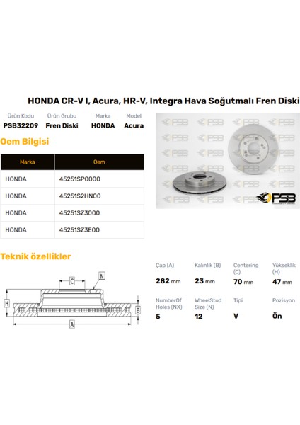 Fren Diski Ön 282MM Honda Crv 1995-2002 Hrv 1999- Oem Kodu - 45251-SZ3-E00-PSB32209