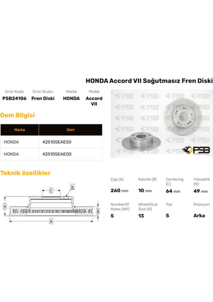 Fren Diski Arka 260MM Honda Accord 2003- Cıvıc Type-R 2001- Oem Kodu - 42510-SEA-E50-PSB24106