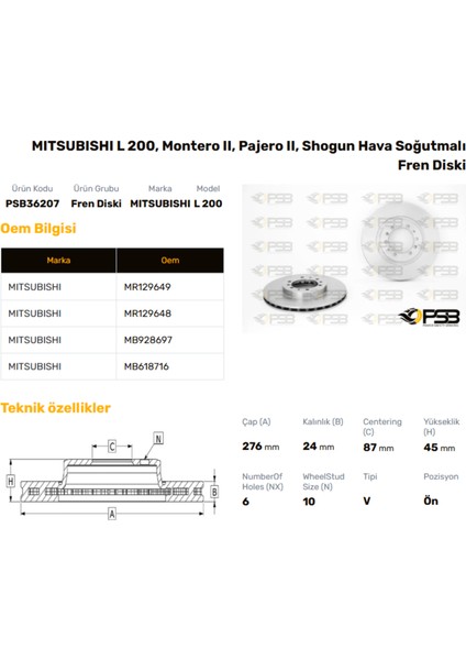 Fren Diski Ön 276MM Mıtsubıshı L200 4WD K74T 1996-2006 Pajero 1990- Oem Kodu - MR129648-PSB36207