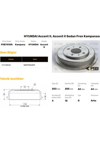 Fren Kampanası Arka 203MM Hyundaı Accent 2003-2005 Oem Kodu - 58411-25201-PSB70308